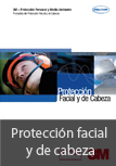 PROTECCIN FACIAL Y DE CABEZA