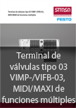 Terminal de vlvulas tipo 03 VIMP-/VIFB-03, MIDI/MAXI de funciones mltiples