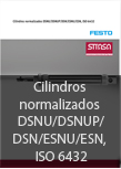 Cilindros normalizados DSNU/DSNUP/DSN/ESNU/ESN,  ISO 6432
