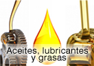 Aceites, lubricantes y grasas